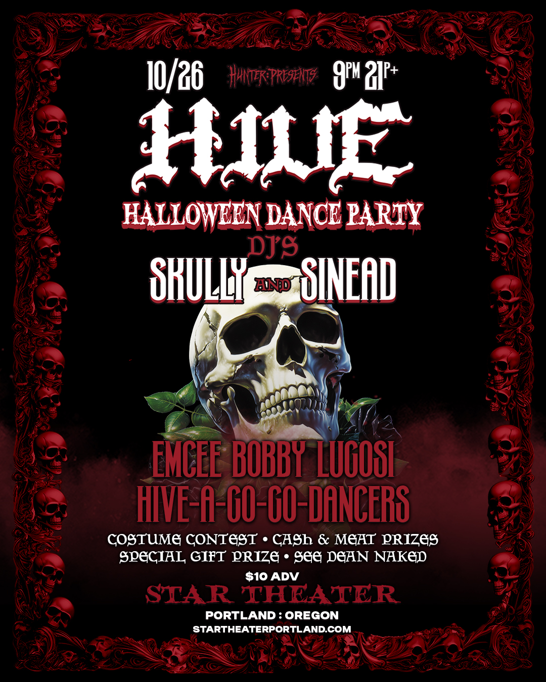 HIVE HALLOWEEN DANCE PARTY / DJs Skully : Sinéad / Star Theater 10-26, 9pm