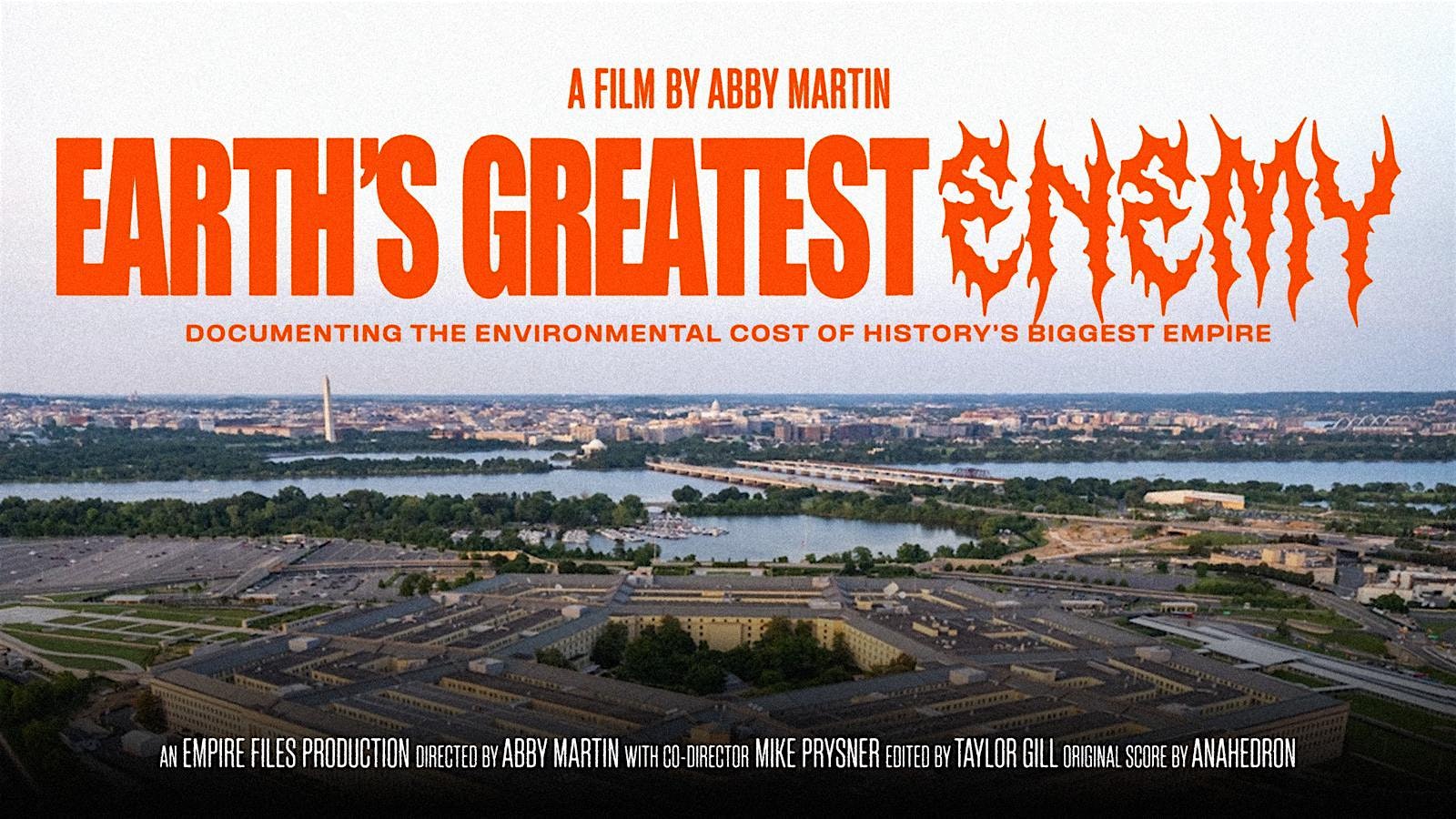 EARTH'S GREATEST ENEMY - PDX Encore Screening with Abby Martin Q&A
