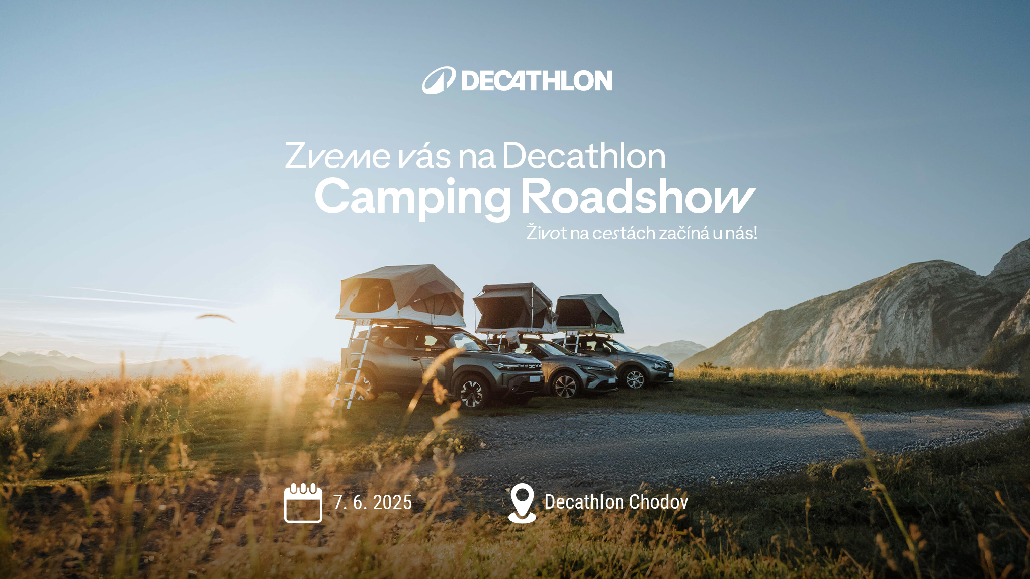 Poslední zastávka Camping Roadshow - tentokrát v Decathlon Chodov 💙