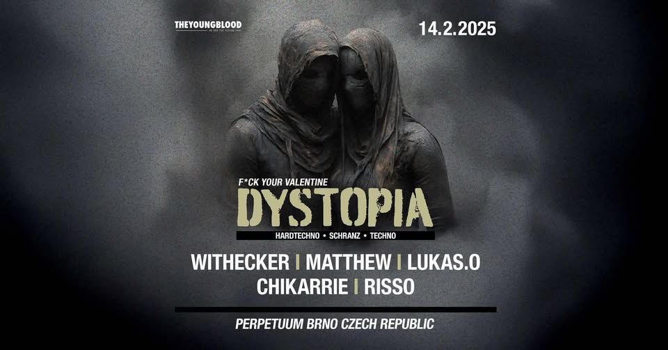 Dystopia - club Perpetuum - 14.2.2025