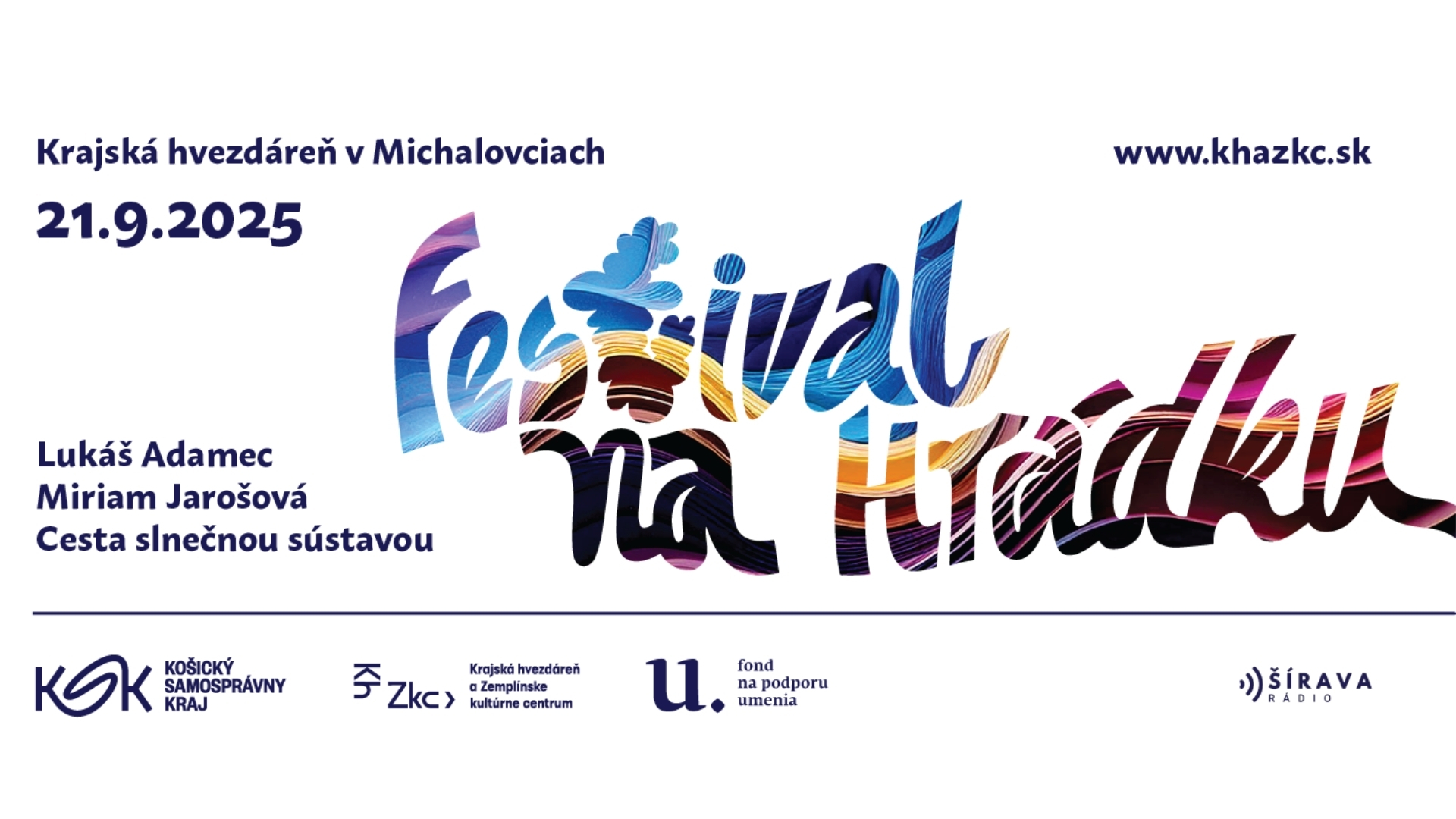 FESTIVAL NA HRÁDKU - Krajský astronomický festival v Michalovciach