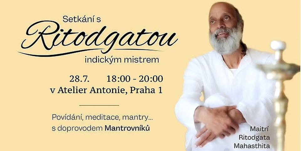 setkání s Indickým mistrem Ritodgatou Mahasthita