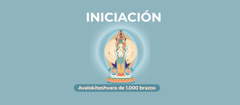 INICIACIÓN DE BUDA VALOKITESHVARA DE 1000 BRAZOS