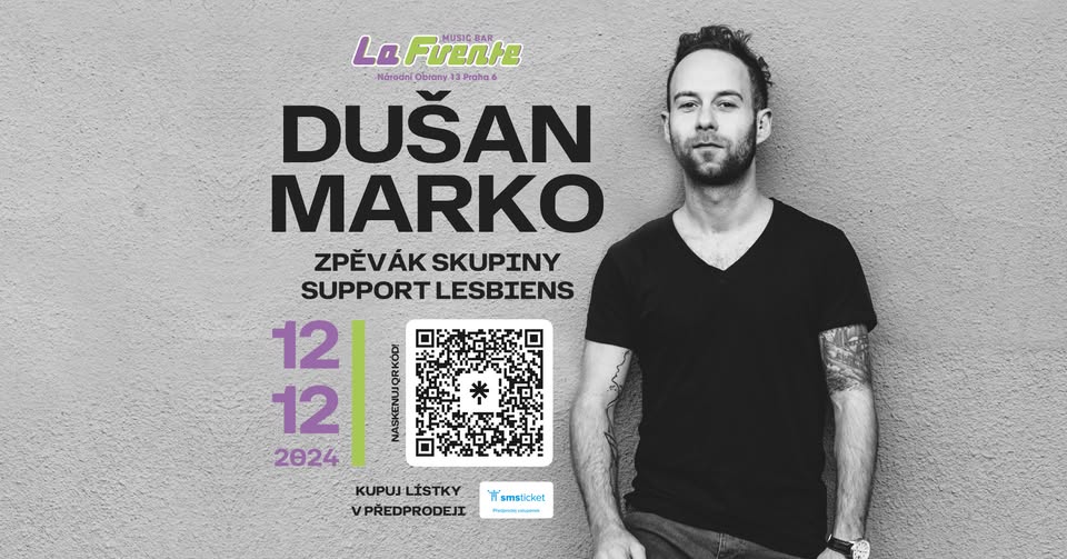 🎤 Dušan Marko (zpěvák Support Lesbiens) v baru La Fuente 🎵