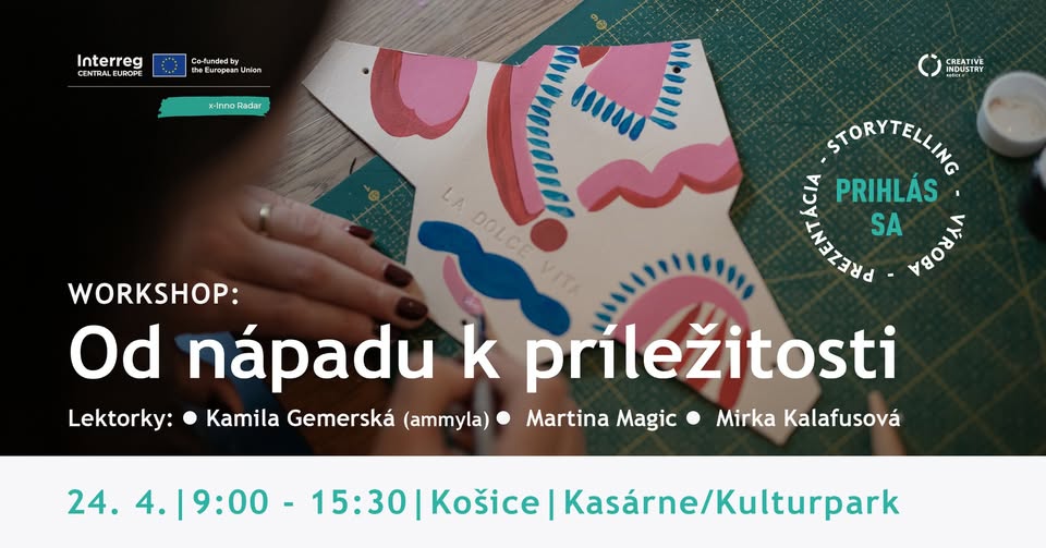 Workshop: Od nápadu k príležitosti