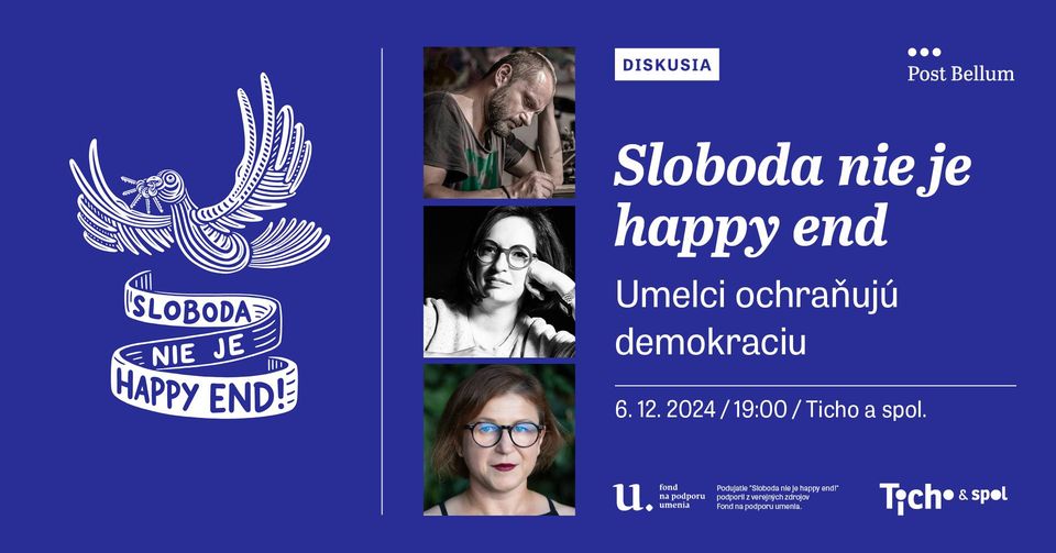🕊️ Sloboda nie je happy end!: umelci ochraňujú demokraciu