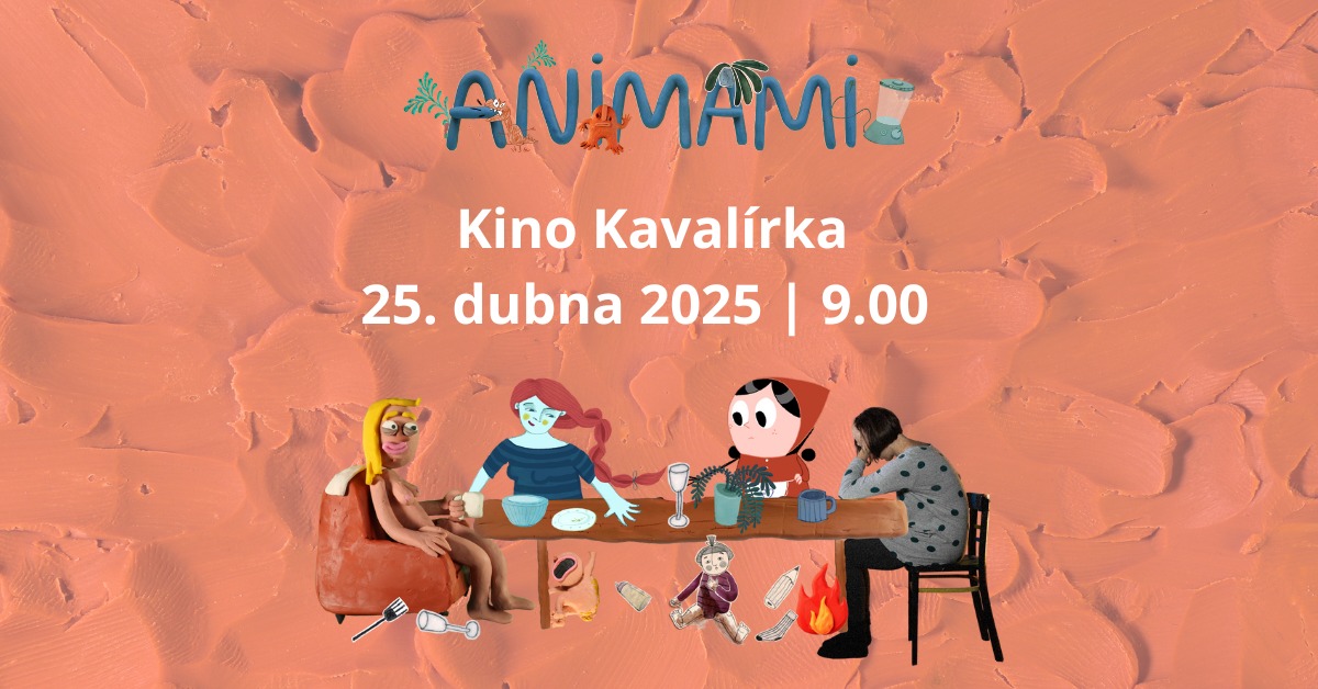 ANIMAMI // Kino Kavalírka Praha