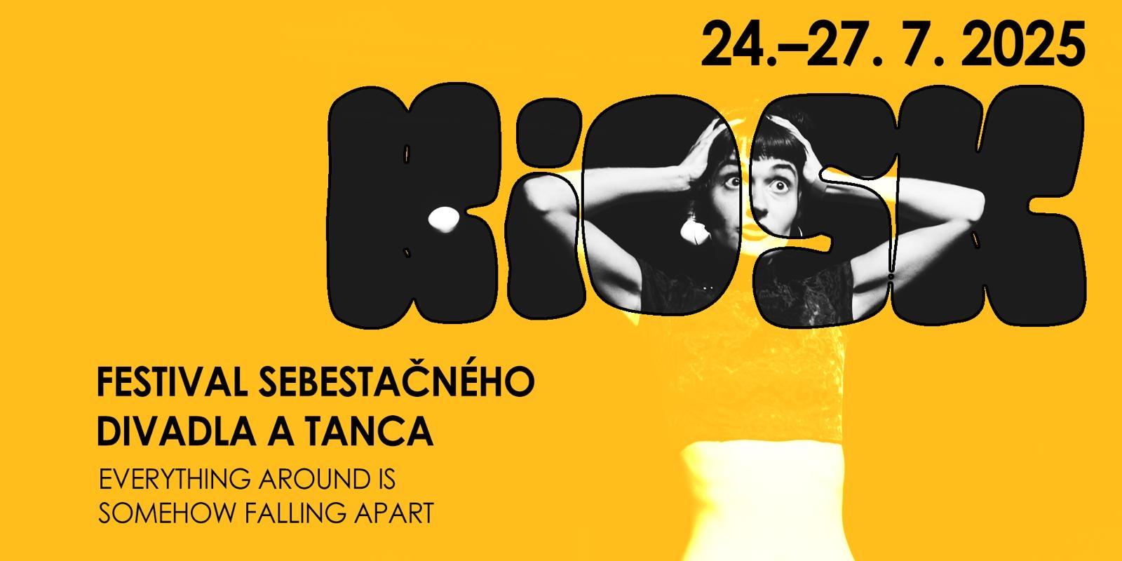 KIOSK 18 : Festival sebestačného divadla a tanca