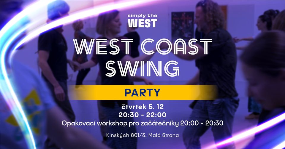 ÚPLNĚ PRVNÍ PARTY se Simply the West!