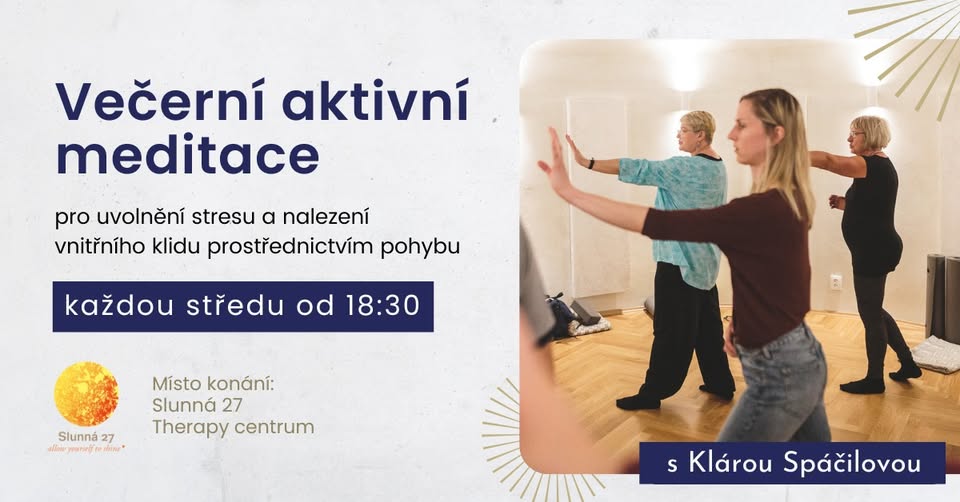 Aktivní meditace s Klárou ve Slunné