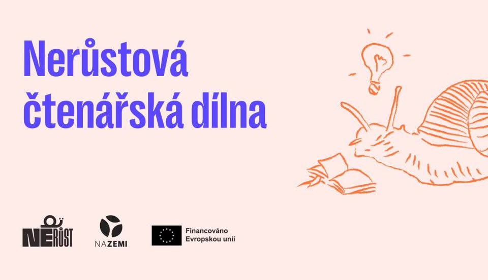 🐌 Čtenářská dílna: Jak pochopit krajní pravici a jakou jinou cestu ze stejné krize nabízí nerůst?