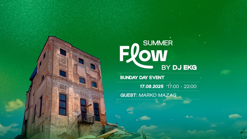 DJ EKG PRESENTS SUNDAY SUMMER FLOW / FLOW RESTAURANT / 17.8