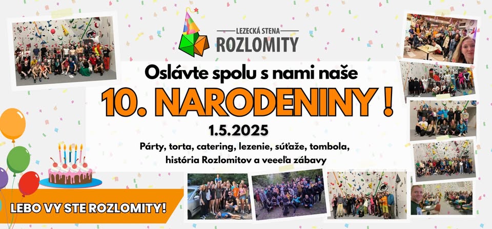 10. narodeniny Lezeckej steny Rozlomity