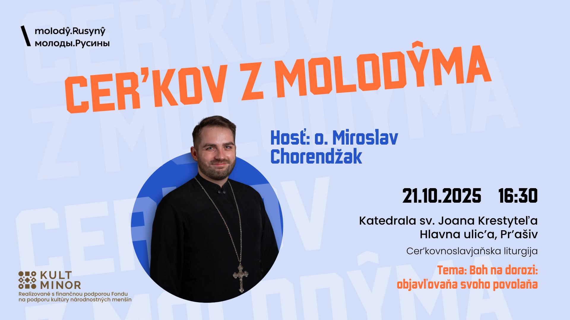 Cer’kovnoslavjaňska liturgija v Katedralnŷm chrami sv. Joana Krestyteľa v Prjašovi