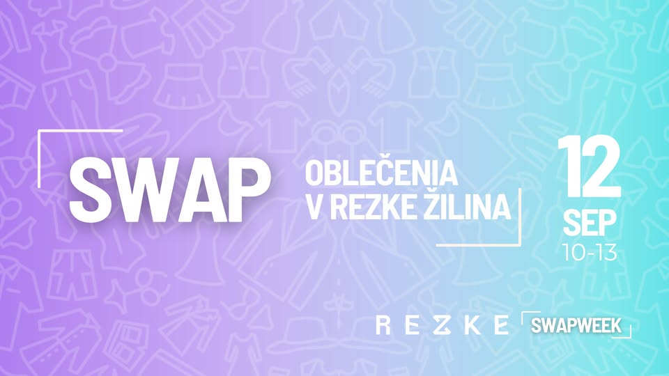 REZKE Jesenný SWAP | Žilina