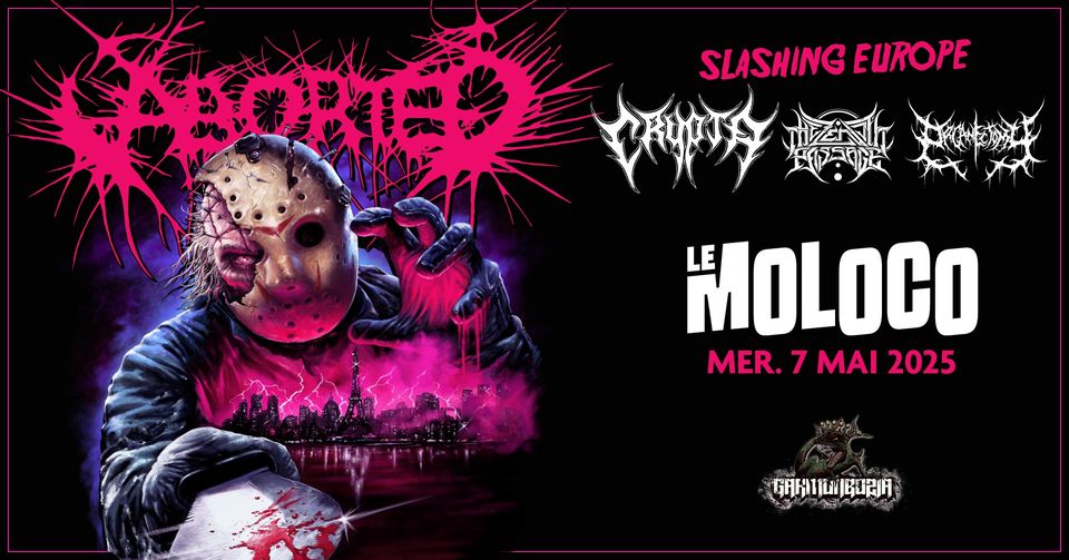 ABORTED + CRYPTA + The Zenith Passage + Organectomy • Le Moloco - Audincourt (25)