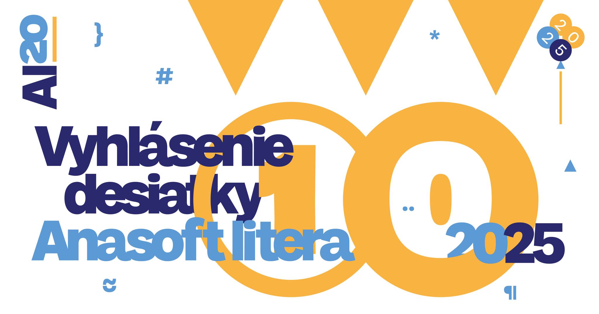 Vyhlásenie desiatky Anasoft litera 2025