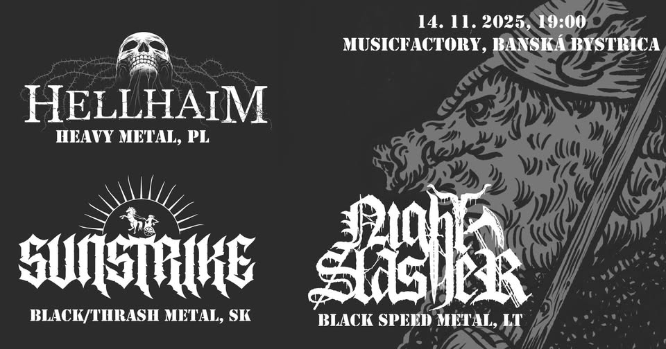 Night Slasher (LT) / Hellhaim (PL) / Sunstrike (SK) - Banská Bystrica