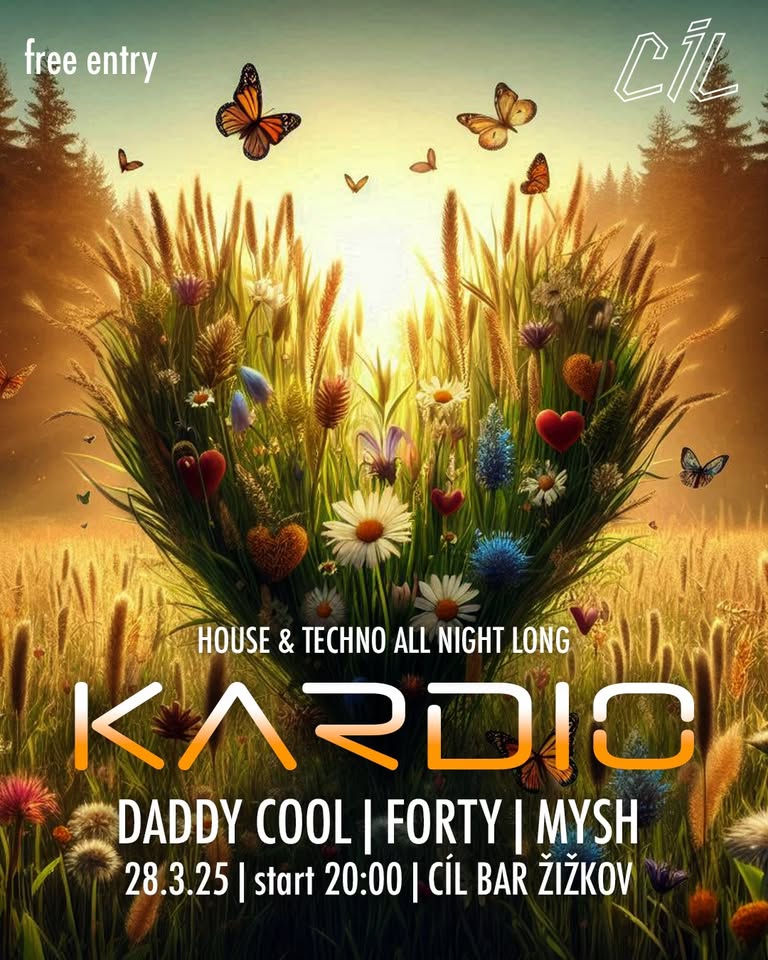 KARDIO | 28.3.2025, start 20:00 | DJ MYSH, FORTY & DADDY COOL | free entry / vstup zdarma