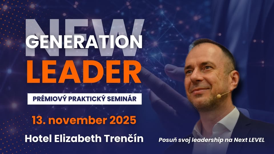 NEW GENERATION LEADER – Prémiový Praktický Seminár