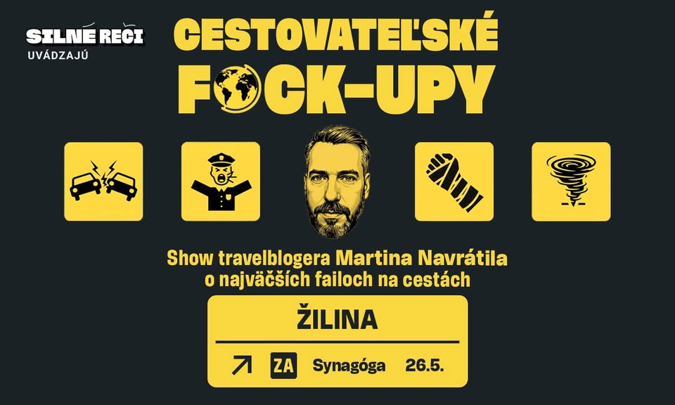 CESTOVATEĽSKÉ F*CK-UPY V ŽILINE