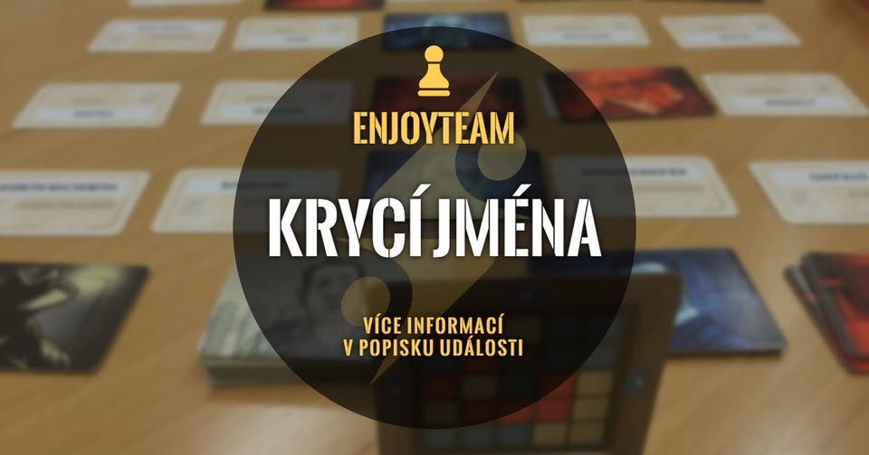Turnaj v Krycích jménech (EnjoyTeam prod.)