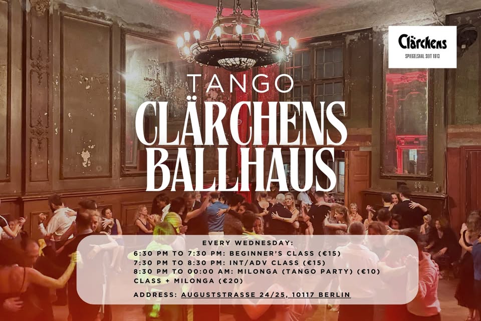 Tangokurse und Milonga in Clärchens Ballhaus - MIttwochs