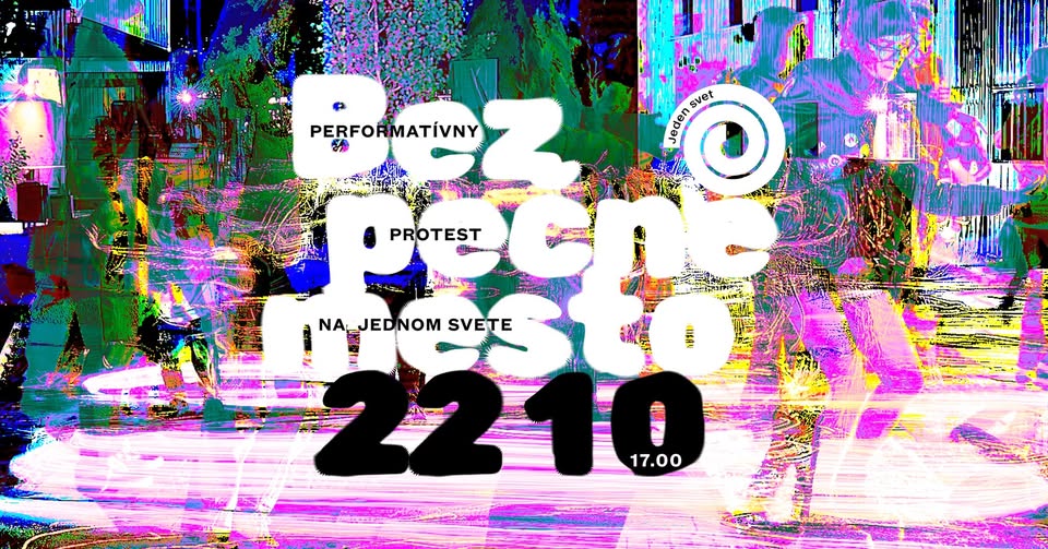 Pochod za Bezpečnú krajinu na Jednom svete - feministický happening
