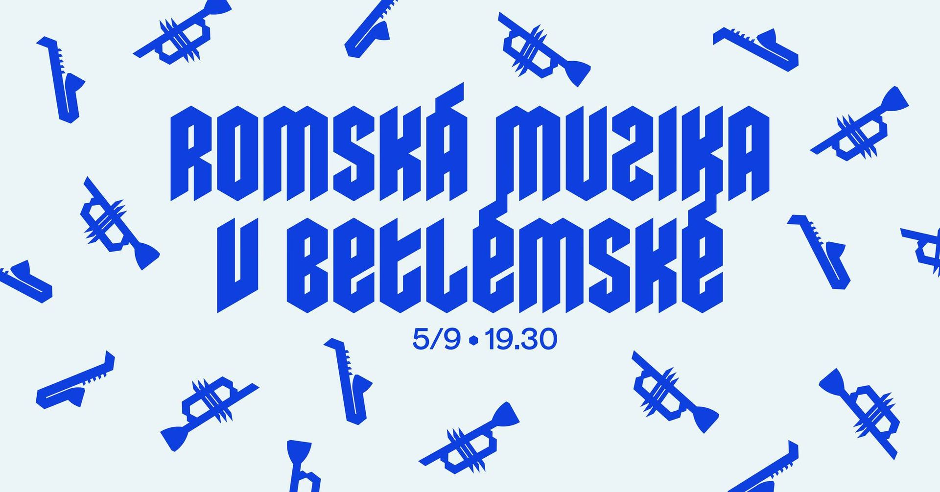 Romská muzika v Klubu Betlémská vol. 8 - Devles Comeback!