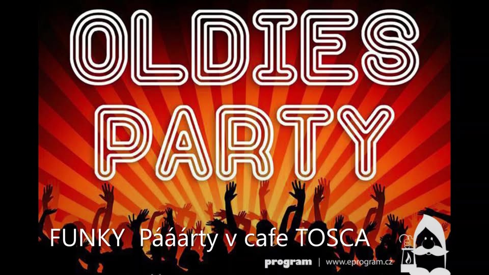 RETRO - OLDIES Pááárty v caffe TOSCA