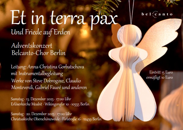 Et in terra pax (Und Friede auf Erden) - Adventskonzert