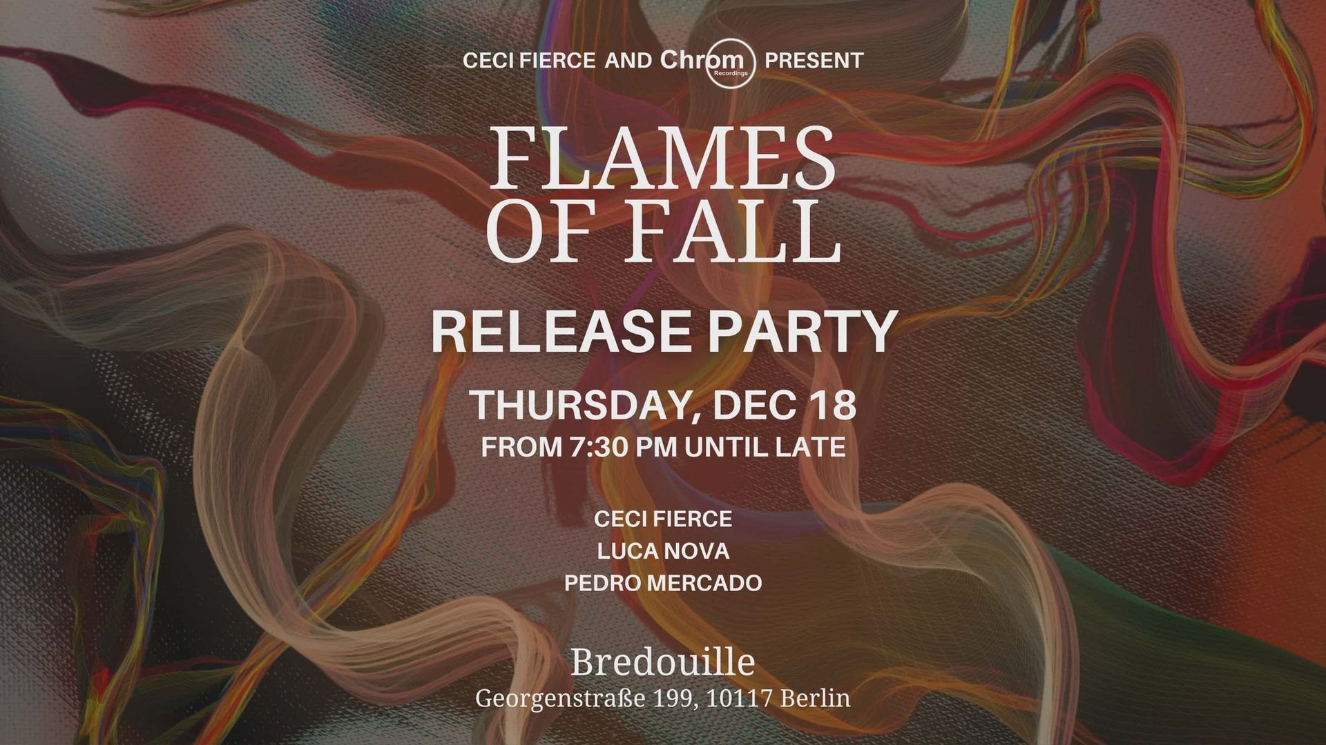 Flames of Fall – Chrom Recordings Release Party