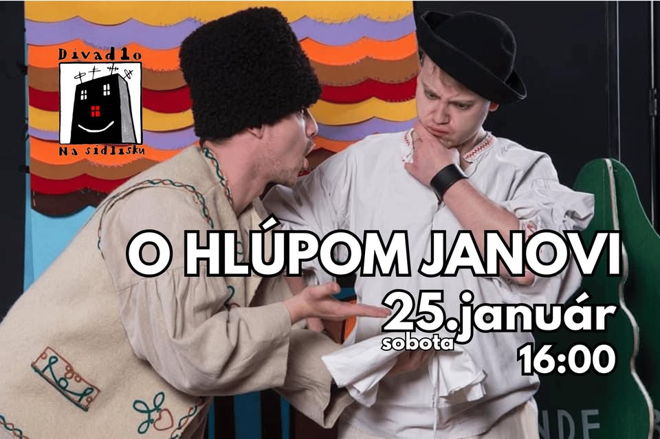 O HLÚPOM JANOVI (divadlo pre deti)