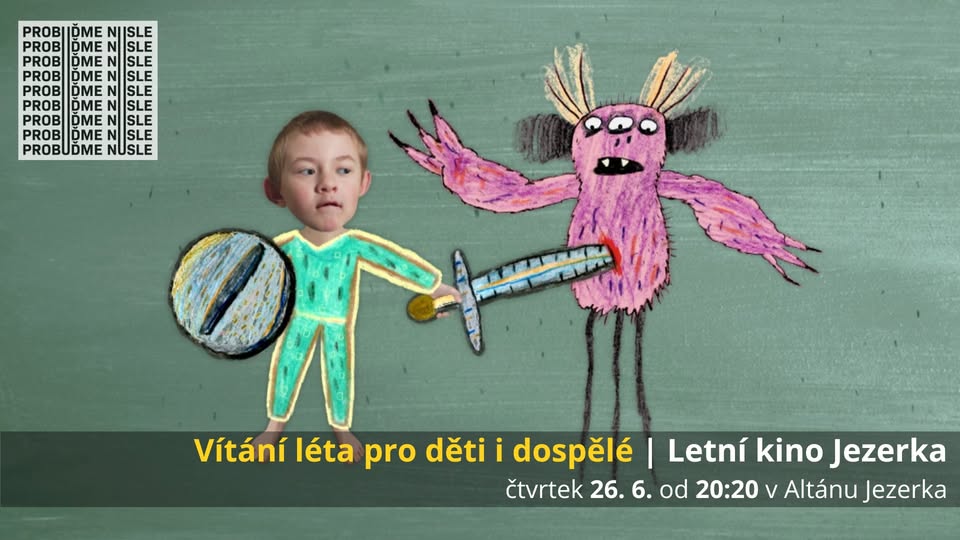 Vítání léta pro děti i dospělé  | Letní kino Jezerka