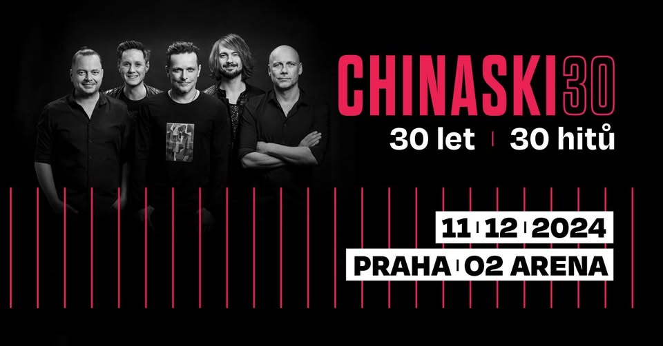 CHINASKI – 30 let, 30 hitů | Praha, O2 arena