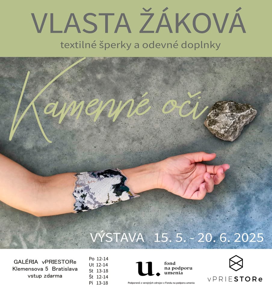 VÝSTAVA textilných šperkov a odevných doplnkov - VLASTA ŽÁKOVÁ - Kamenné oči