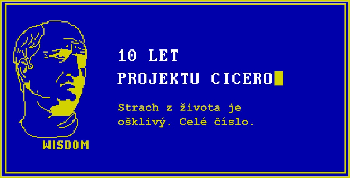 Cicero slaví! aneb 10 let mouder na požádání