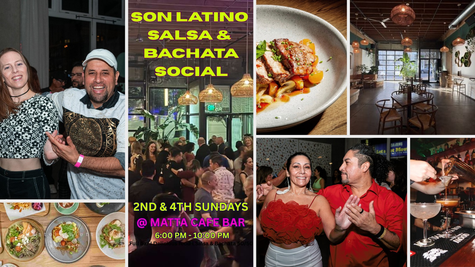 Son Latino SALSA & BACHATA Sunday Social @ Matta Cafe Bar!!