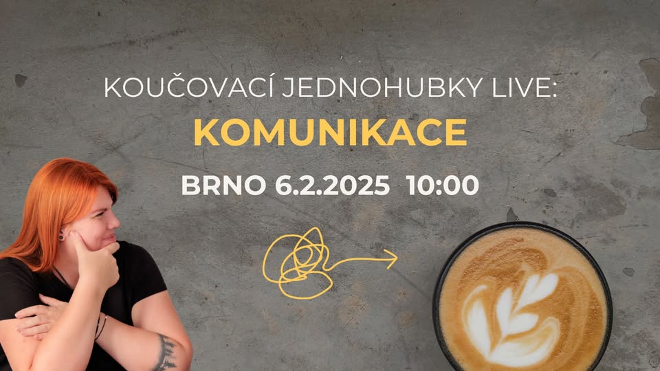 Koučovací jednohubky / KOMUNIKACE