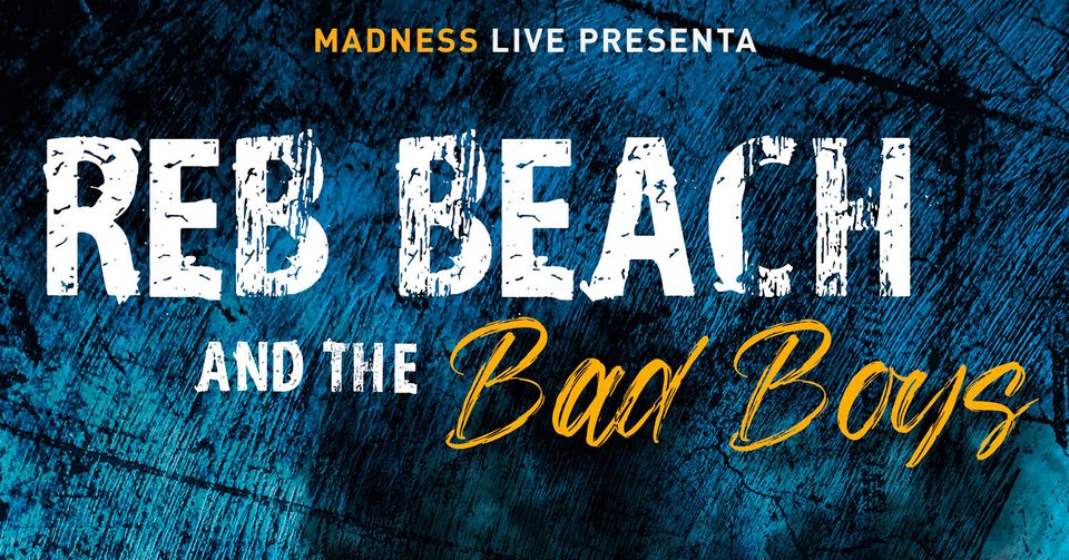Reb Beach and the Bad Boys (Barcelona)