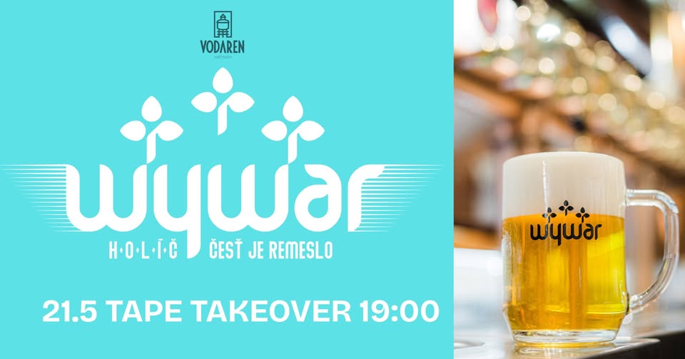 🍺 WYWAR Tape Takeover vo VODAREN craft bistro! 🍺