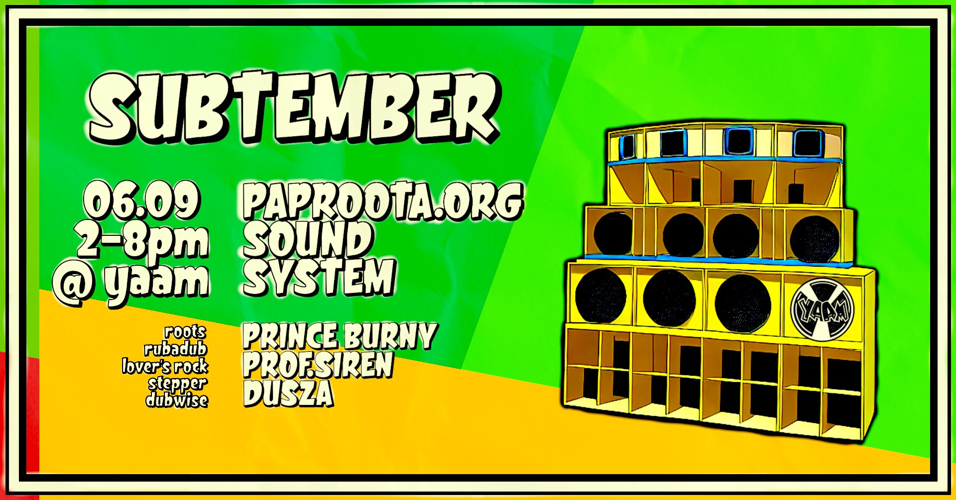 Subtember = Paproota @ Yaam