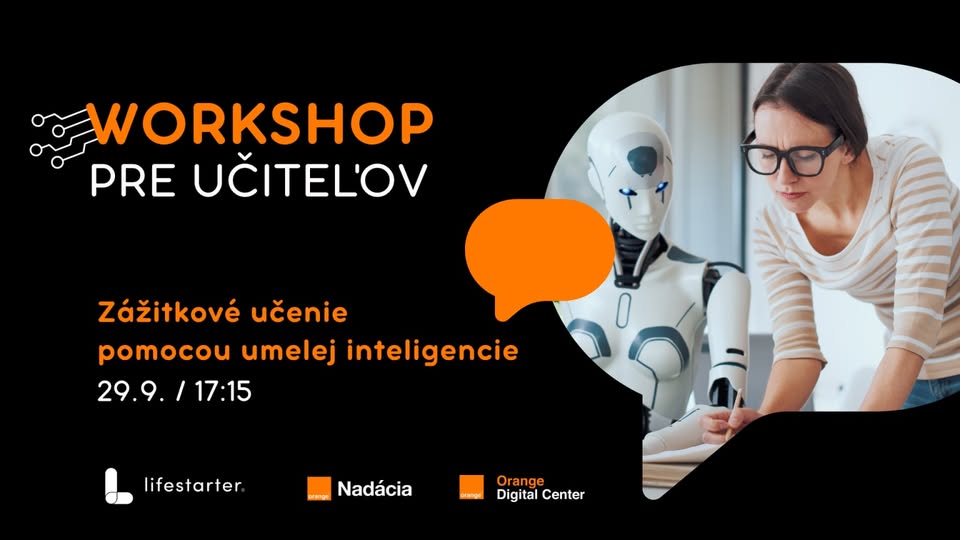 Workshop pre učiteľov / Zážitkové učenie pomocou umelej inteligencie