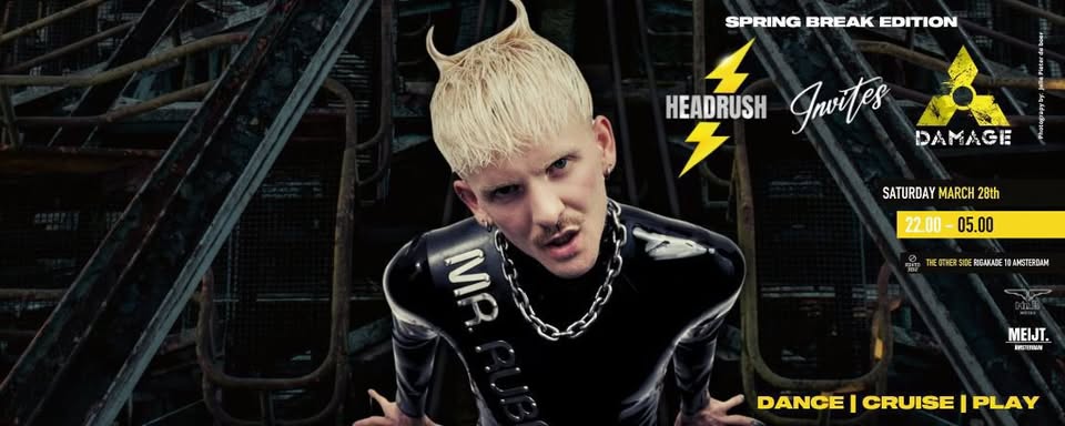 HEADRUSH x DAMAGE - The Springbreak Edition