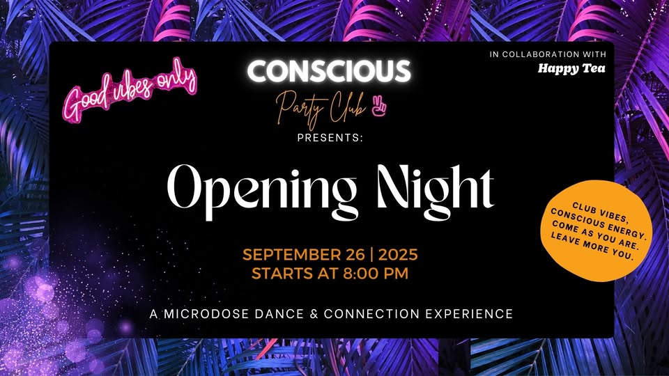 The Opening Night by The Conscious Party Club