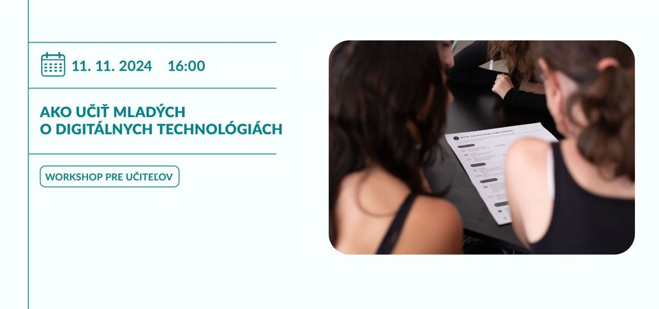 Ako učiť mladých o digitálnych technológiách