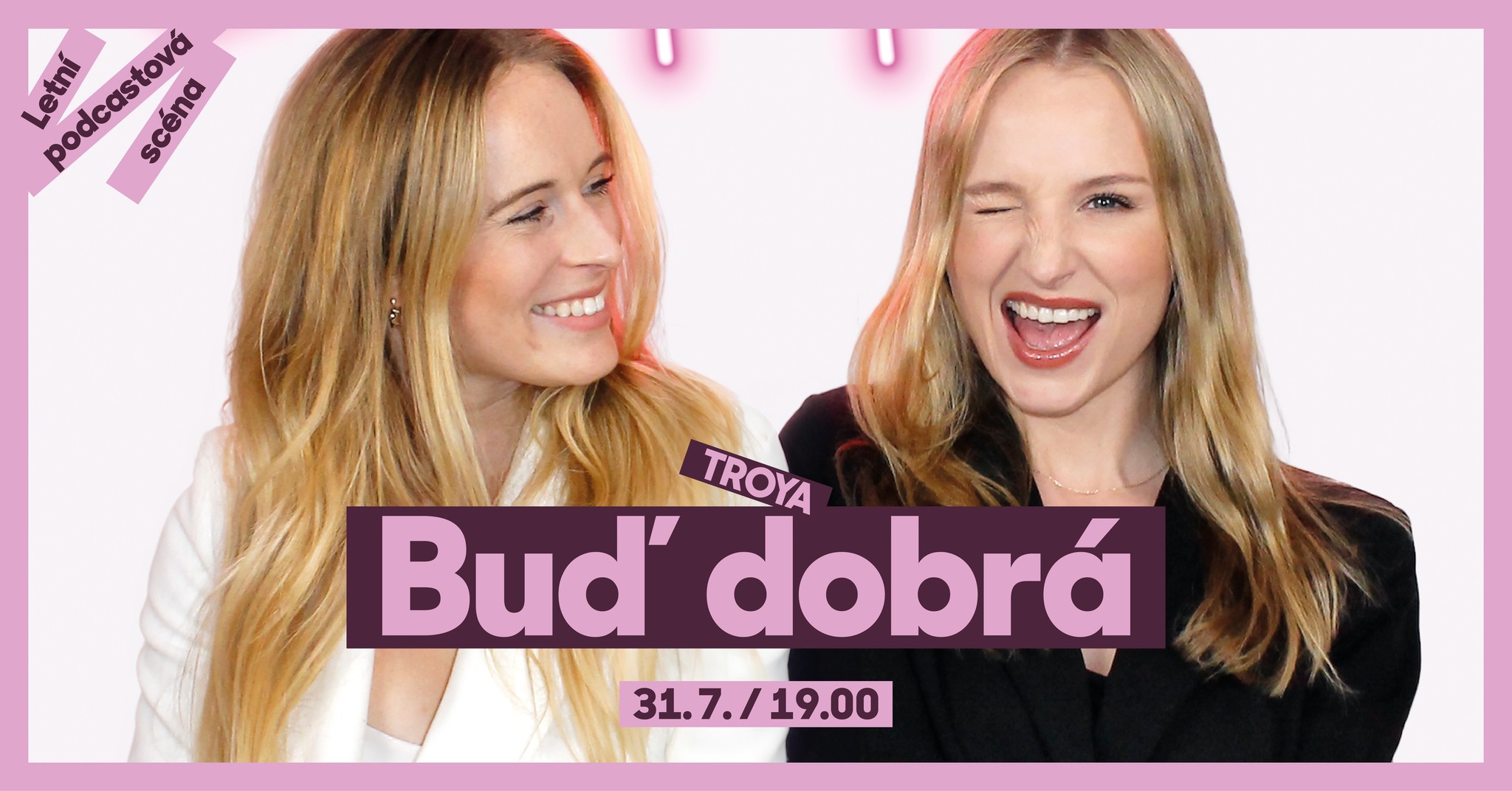 Buď Dobrá LIVE – Letní podcastová scéna