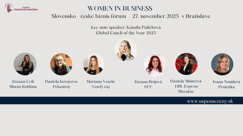 Women in Business. Slovensko - České biznis fórum podnikateliek a manažérok