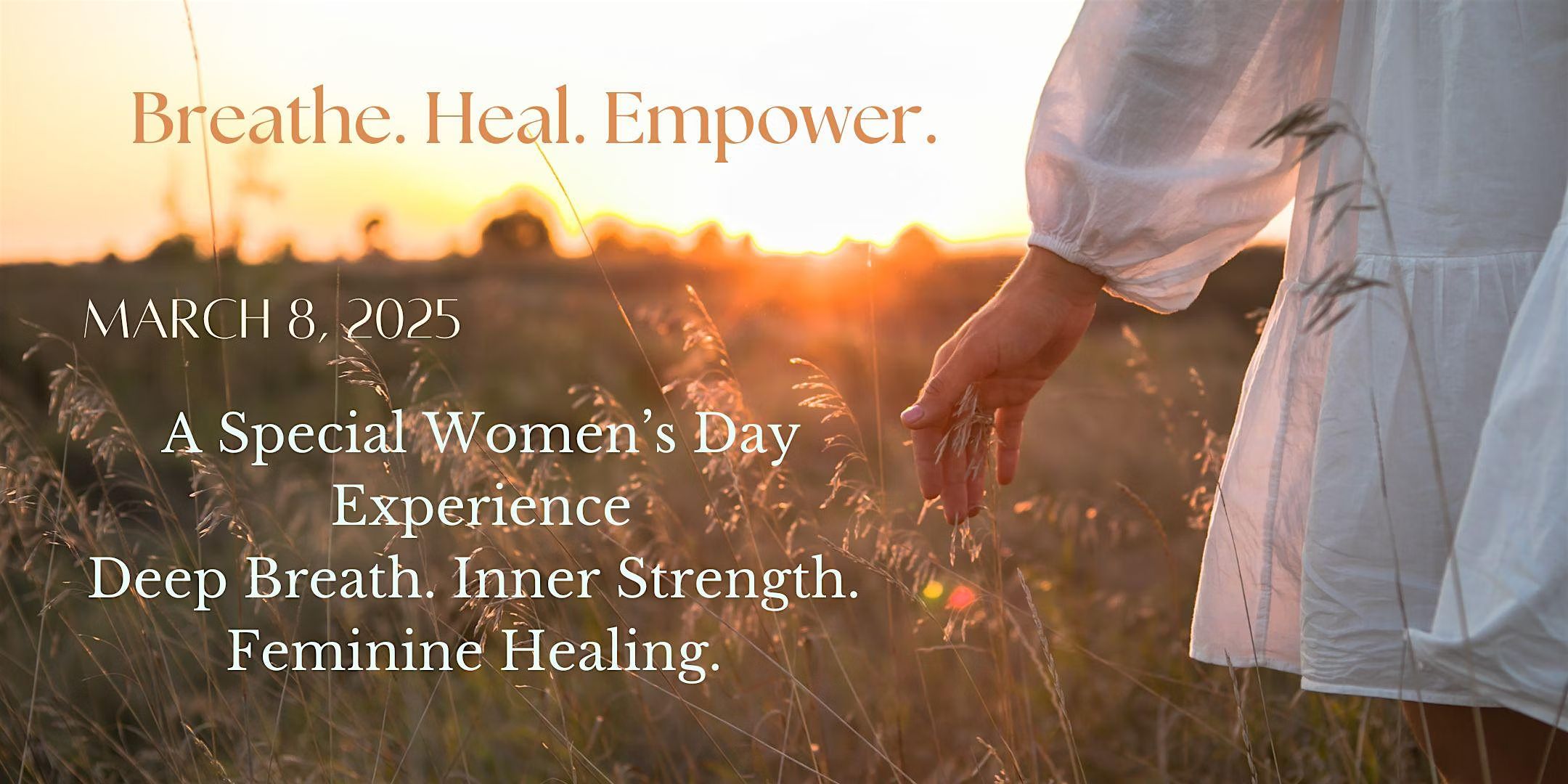 ✨ Breathe. Heal. Empower. ✨ A Special Women’s Day Experience