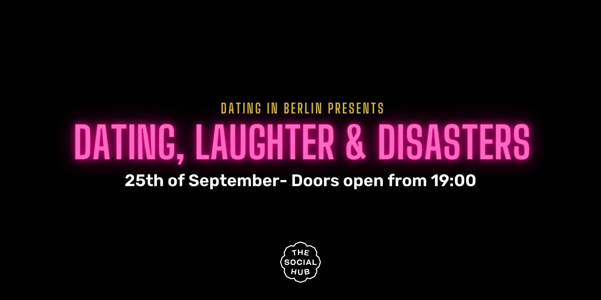 Live-Podcast: Dating, Laughter and Disaster